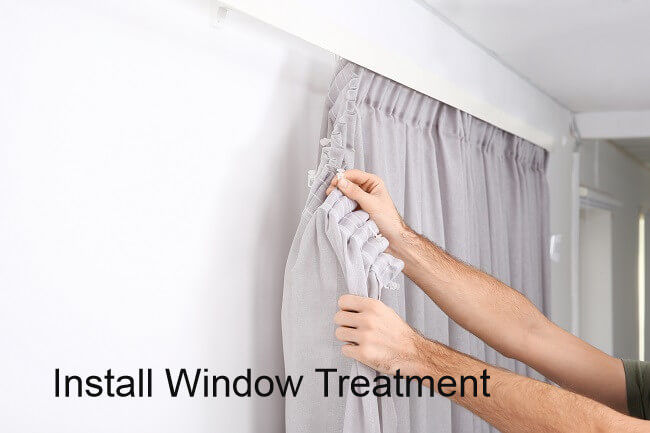 Install Window Treatment