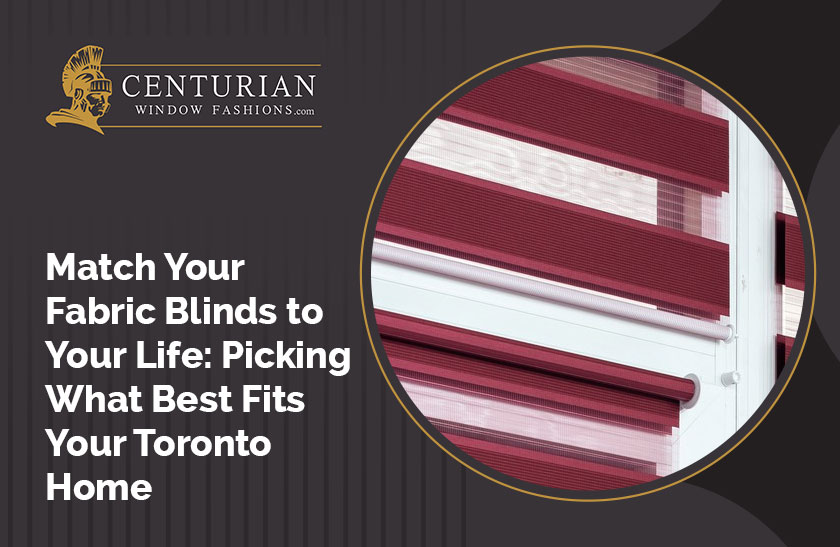 Fabric Blinds to Your Life