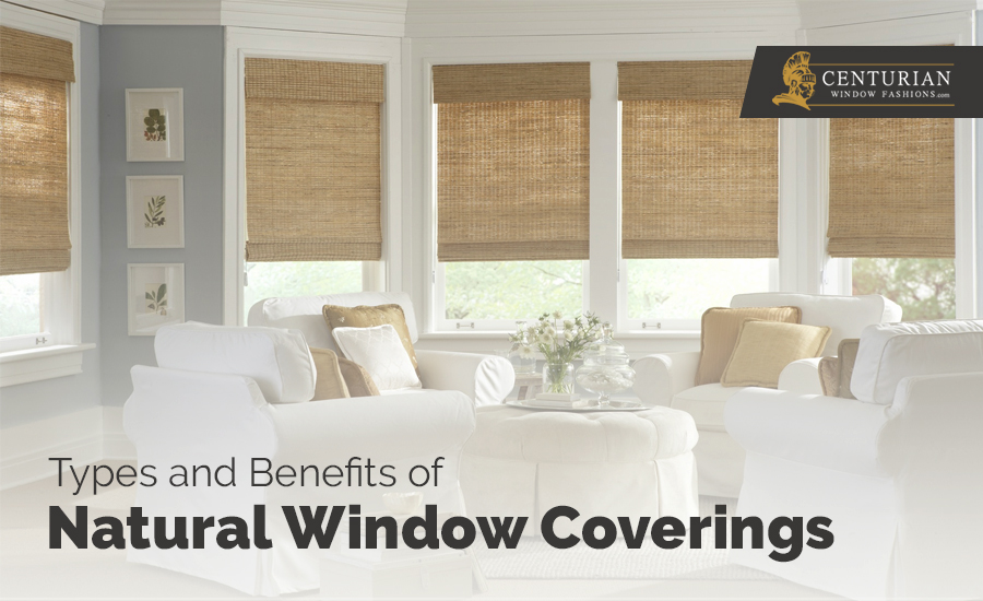 Benefits of Natural Window Shades Ecofriendly Window Covering